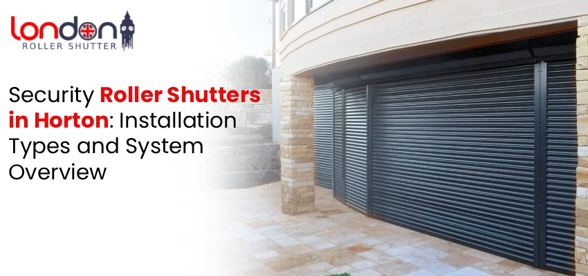 Security Roller Shutters in Horton